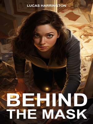 cover image of Behind the Mask